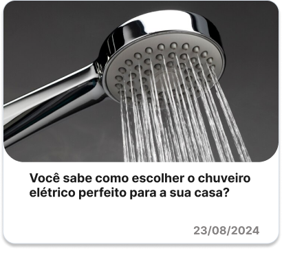 Você sabe como escolher o chuveiro elétrico perfeito para a sua casa?